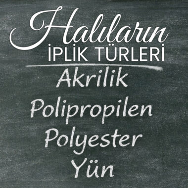 Halıların İplik Türleri